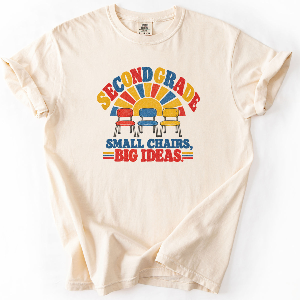 Second Grade Small Chairs Big Ideas Tee in Ivory