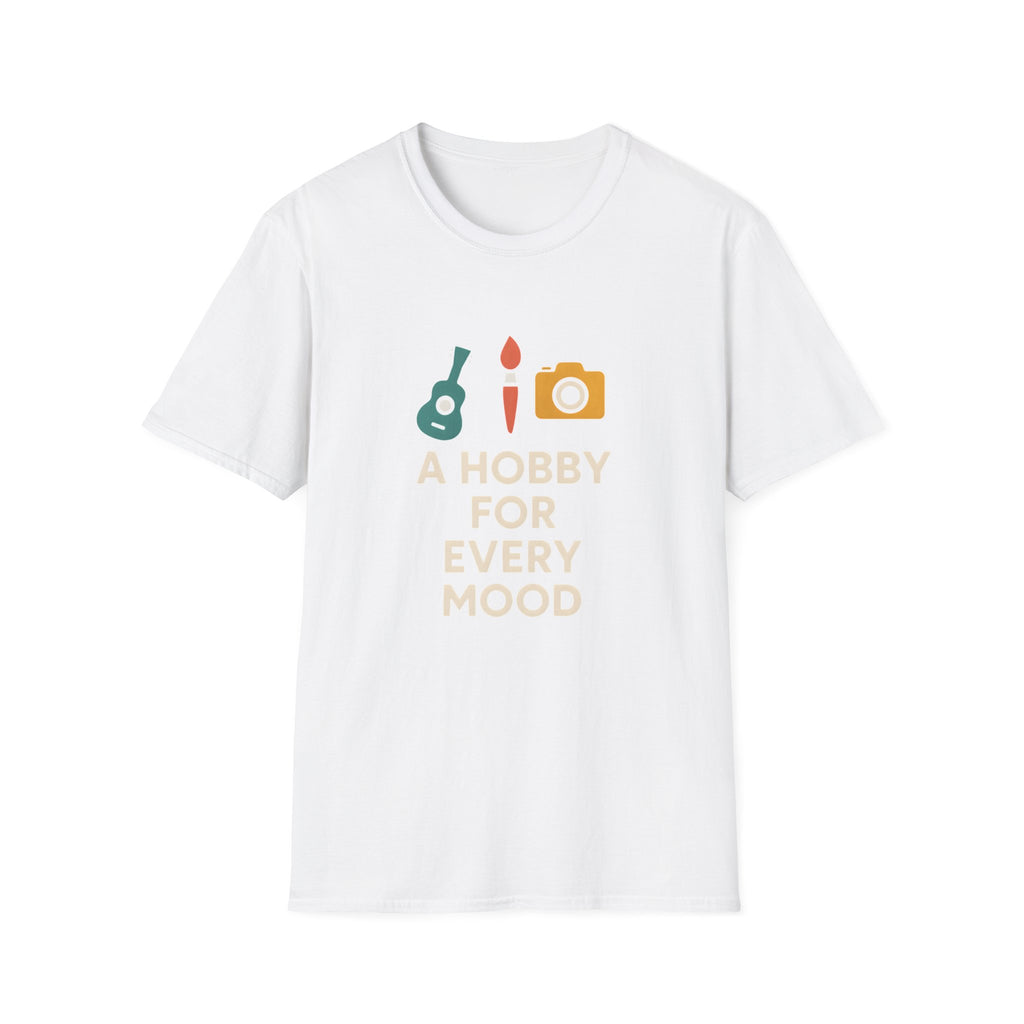 Hobby for Every Mood T-Shirt