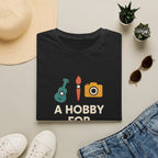 Hobby for Every Mood T-Shirt
