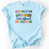 Communication Looks Different For Everyone Tee in Chambray