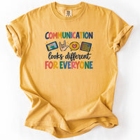 Communication Looks Different For Everyone Tee in Mustard