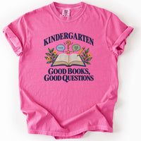Kindergarten Good Books Good Questions Tee in Crunchberry