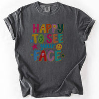 Happy To See Your Face Tee in Pepper