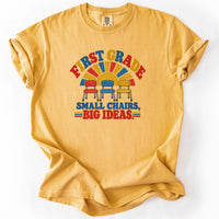 First Grade Small Chairs Big Ideas Tee in Mustard