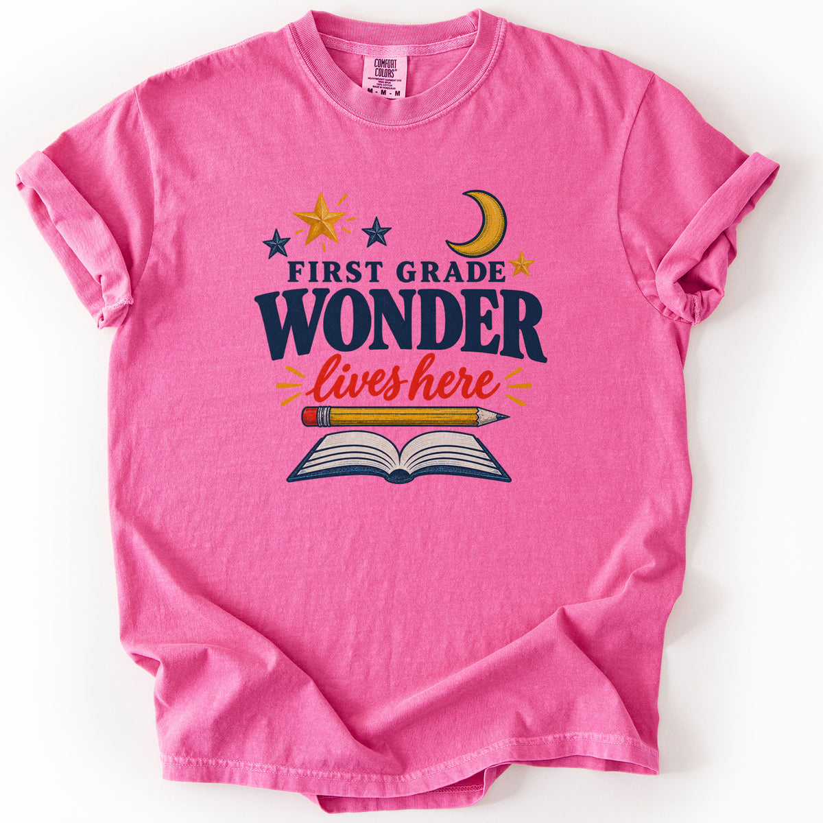 First Grade Wonder Lives Here Tee in Crunchberry
