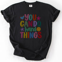 You Can Do Hard Things Tee in Black