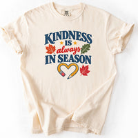 Kindness Is Always In Season Tee in Ivory