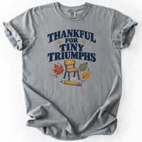 Thankful For Tiny Triumphs Tee in Grey